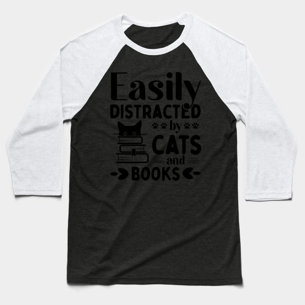 Easily Distracted Cats And Books Baseball T-Shirt by TheMegaStore